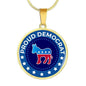 Proud Liberal Democrat Donkey Circle Necklace Stainless Steel or 18k Gold 18-22"-Express Your Love Gifts