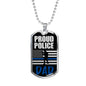 Proud Police Police Dad Dog Tag Stainless Steel or 18k Gold 24" Chain Dad Gift - Express Your Love Gifts