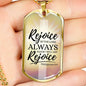 Rejoice In God's Presence Necklace Stainless Steel or 18k Gold Dog Tag 24" Chain-Express Your Love Gifts
