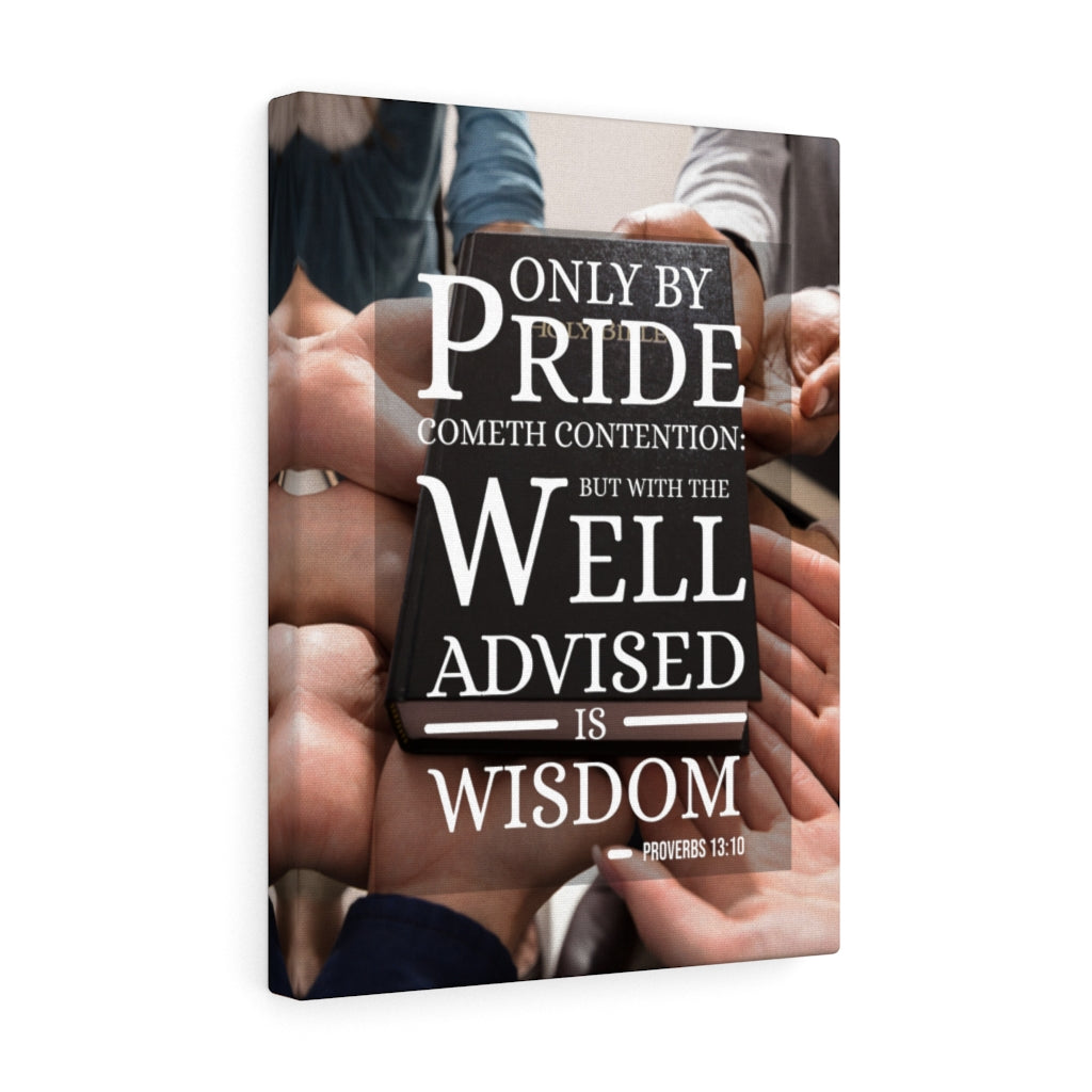 Scripture Walls Only by Pride Proverbs 13:10 Christian Wall Art Bible Verse Print Ready to Hang - Express Your Love Gifts