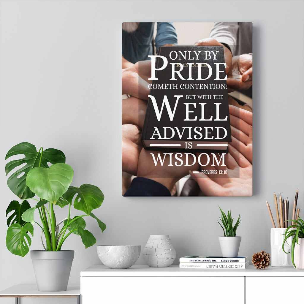 Scripture Walls Only by Pride Proverbs 13:10 Christian Wall Art Bible Verse Print Ready to Hang - Express Your Love Gifts