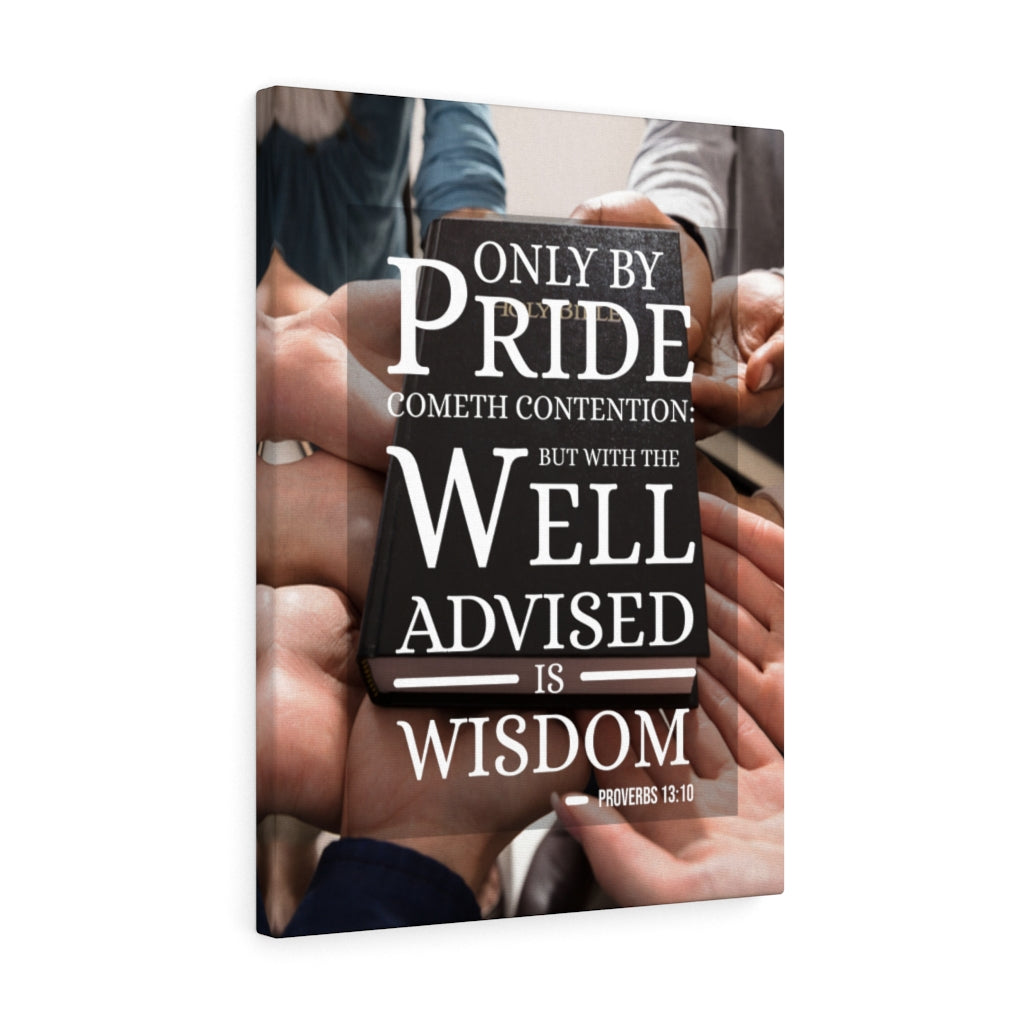Scripture Walls Only by Pride Proverbs 13:10 Christian Wall Art Bible Verse Print Ready to Hang - Express Your Love Gifts