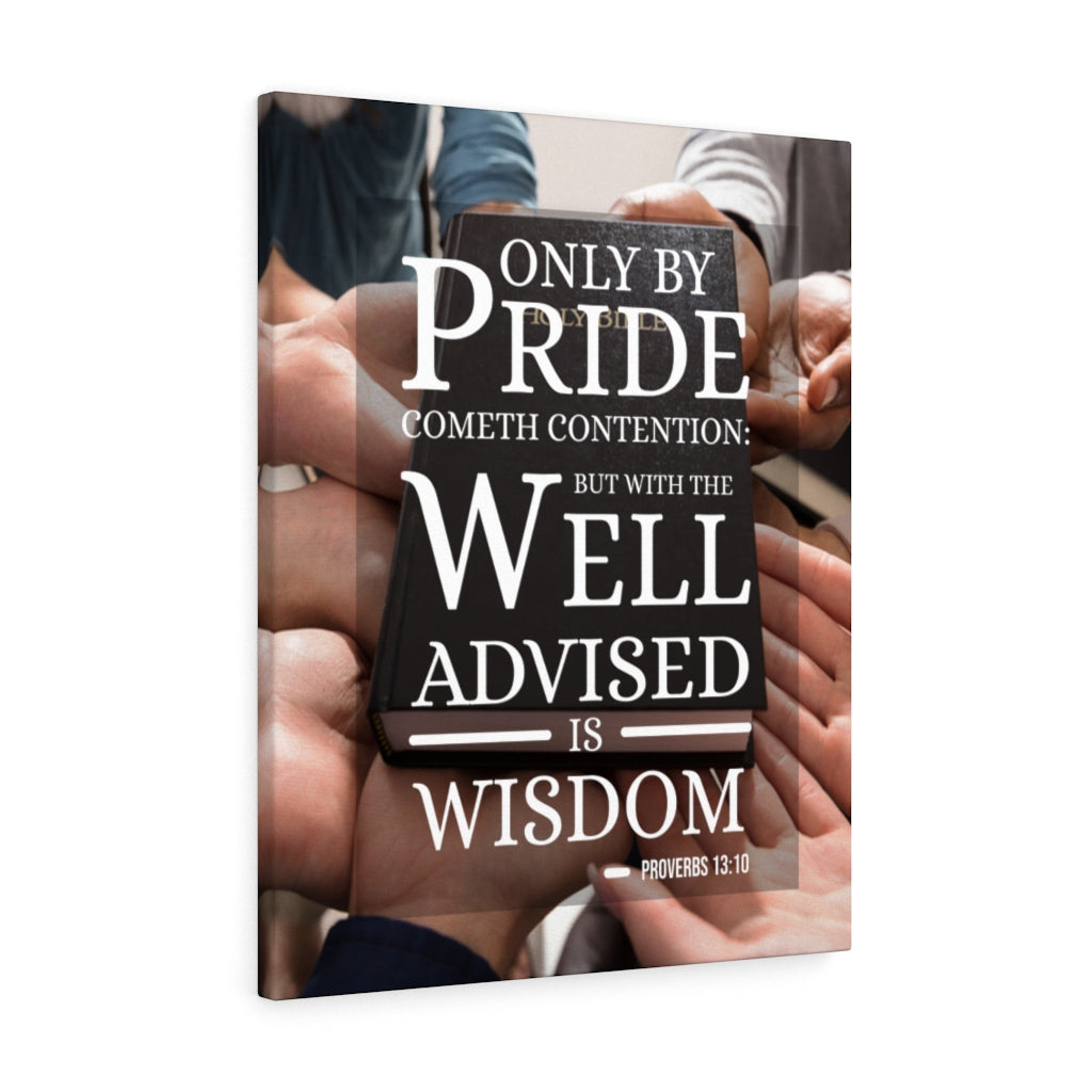 Scripture Walls Only by Pride Proverbs 13:10 Christian Wall Art Bible Verse Print Ready to Hang - Express Your Love Gifts