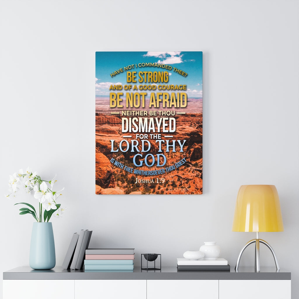 Scripture Walls Be Not Afraid Joshua 1:9 Christian Wall Art Bible Verse Print Ready to Hang - Express Your Love Gifts