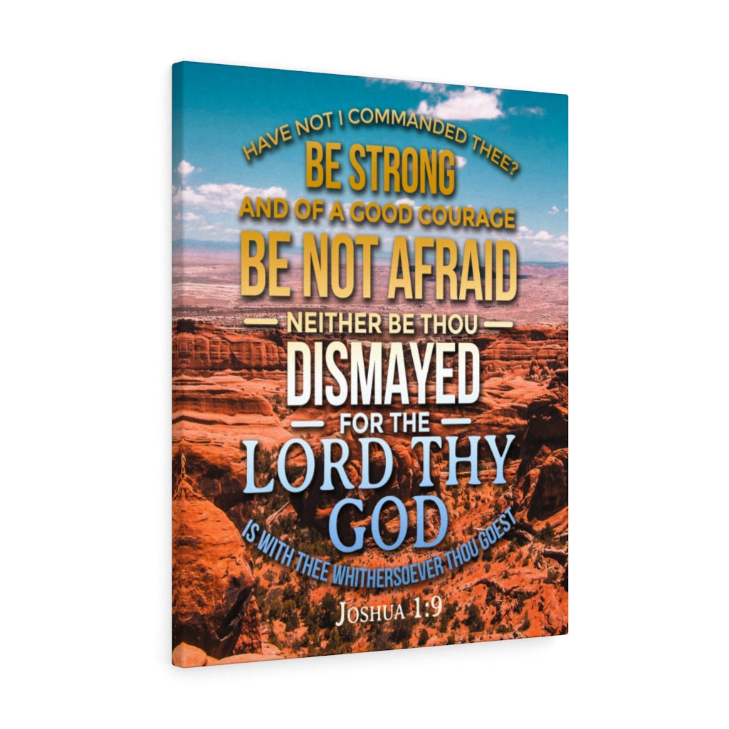 Scripture Walls Be Not Afraid Joshua 1:9 Christian Wall Art Bible Verse Print Ready to Hang - Express Your Love Gifts