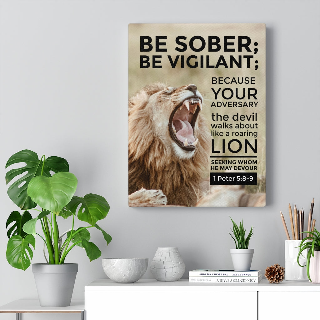 Scripture Walls Be Sober Be Vigilant 1 Peter 5:8-9 Christian Wall Art Bible Verse Print Ready to Hang - Express Your Love Gifts