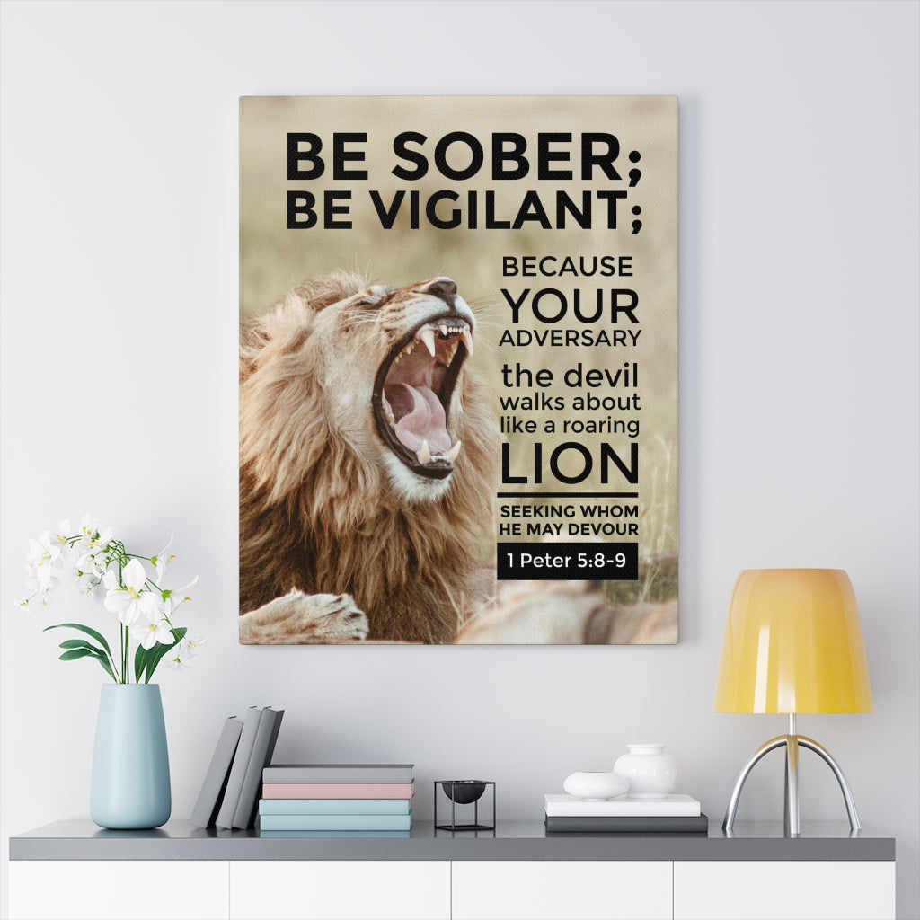 Scripture Walls Be Sober Be Vigilant 1 Peter 5:8-9 Christian Wall Art Bible Verse Print Ready to Hang - Express Your Love Gifts