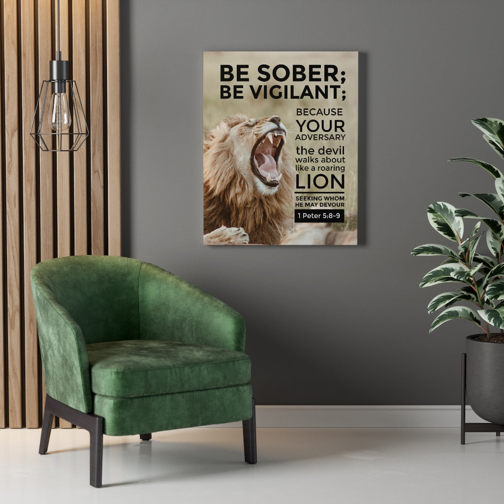 Scripture Walls Be Sober Be Vigilant 1 Peter 5:8-9 Christian Wall Art Bible Verse Print Ready to Hang - Express Your Love Gifts