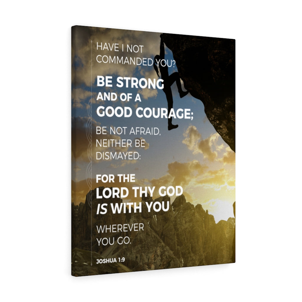 Scripture Walls Be Strong Joshua 1:9 Mountain Christian Wall Art Bible Verse Print Ready to Hang - Express Your Love Gifts