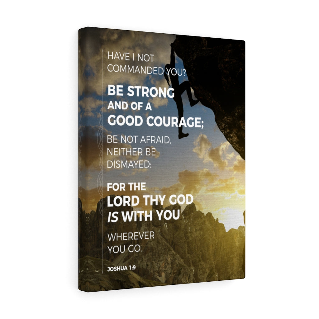 Scripture Walls Be Strong Joshua 1:9 Mountain Christian Wall Art Bible Verse Print Ready to Hang - Express Your Love Gifts