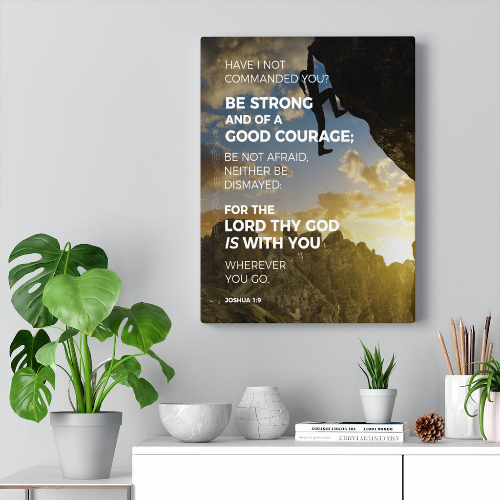 Scripture Walls Be Strong Joshua 1:9 Mountain Christian Wall Art Bible Verse Print Ready to Hang - Express Your Love Gifts