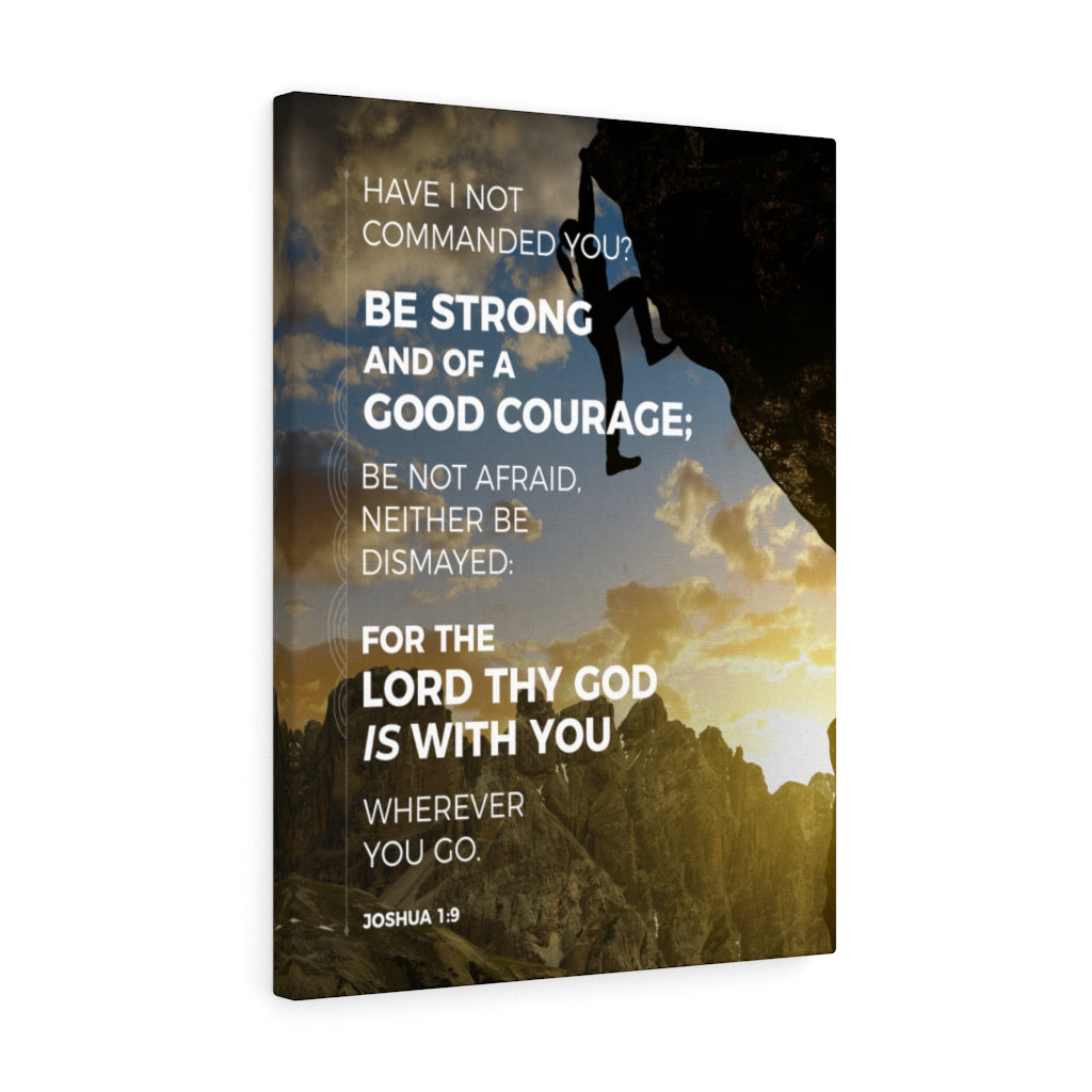 Scripture Walls Be Strong Joshua 1:9 Mountain Christian Wall Art Bible Verse Print Ready to Hang - Express Your Love Gifts
