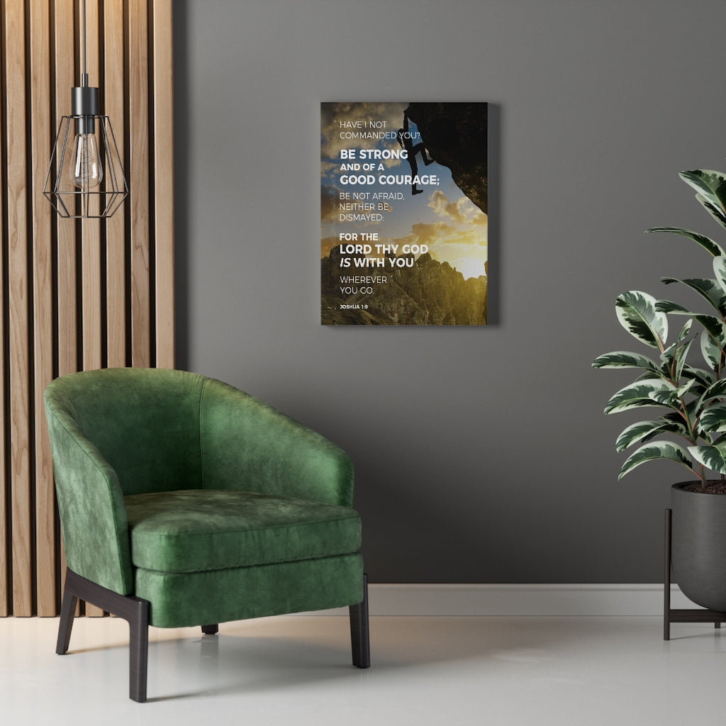 Scripture Walls Be Strong Joshua 1:9 Mountain Christian Wall Art Bible Verse Print Ready to Hang - Express Your Love Gifts