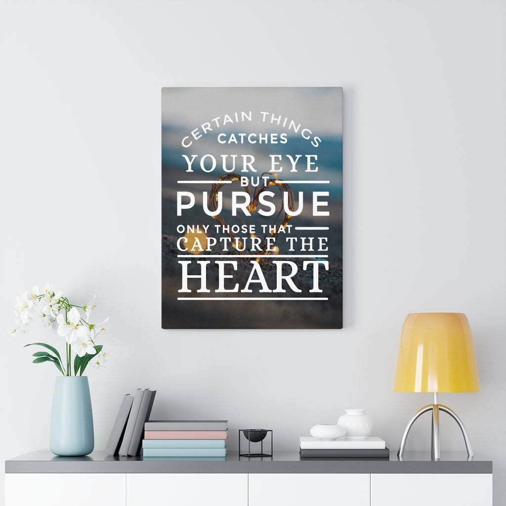 Capture the Heart Inspirational Wall Art Ready to Hang Canvas - Express Your Love Gifts