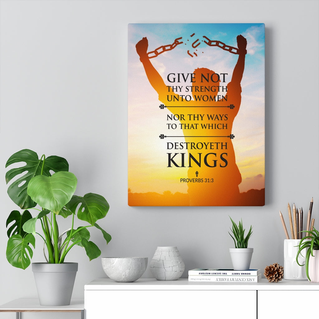 Scripture Walls Destroyeth Kings Proverbs 31:3 Christian Wall Art Bible Verse Print Ready to Hang - Express Your Love Gifts
