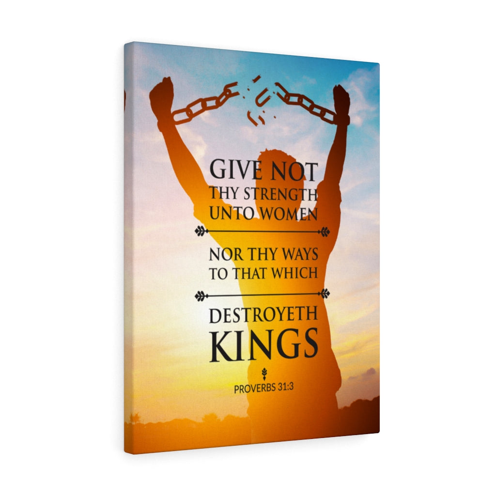 Scripture Walls Destroyeth Kings Proverbs 31:3 Christian Wall Art Bible Verse Print Ready to Hang - Express Your Love Gifts