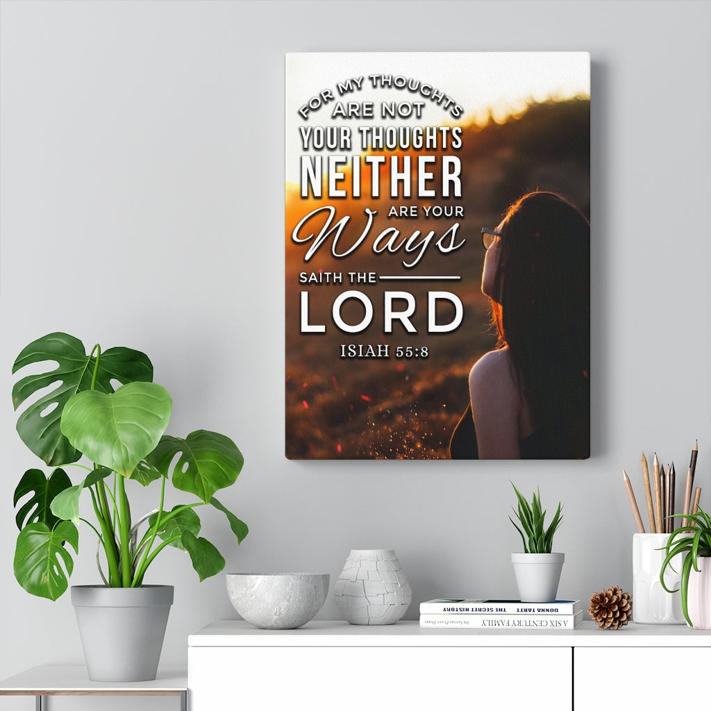 Scripture Walls For My Thoughts Are Not My Thoughts Isaiah 55:8 Christian Wall Art Bible Verse Print Ready to Hang - Express Your Love Gifts