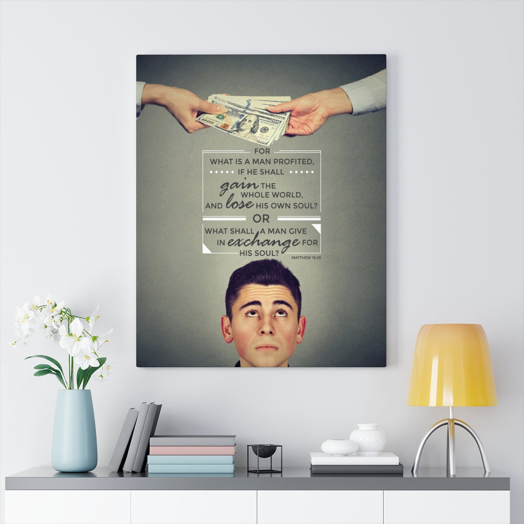 Scripture Walls Gain Lose or Exchange Matthew 16:26 Christian Wall Art Bible Verse Print Ready to Hang - Express Your Love Gifts