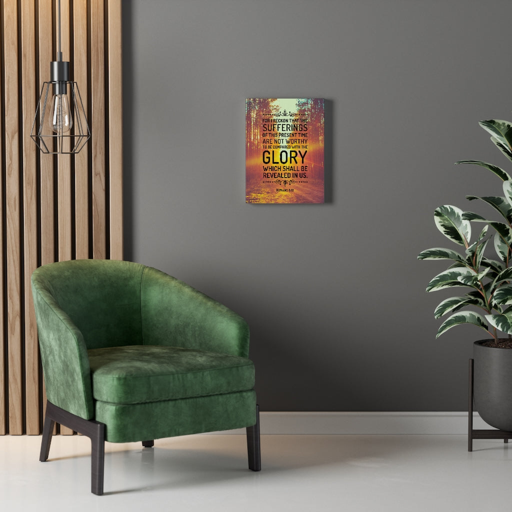 Scripture WallsGlory Shall Be Revealed Romans 8:18 Christian Home Decor Scripture Art - Express Your Love Gifts