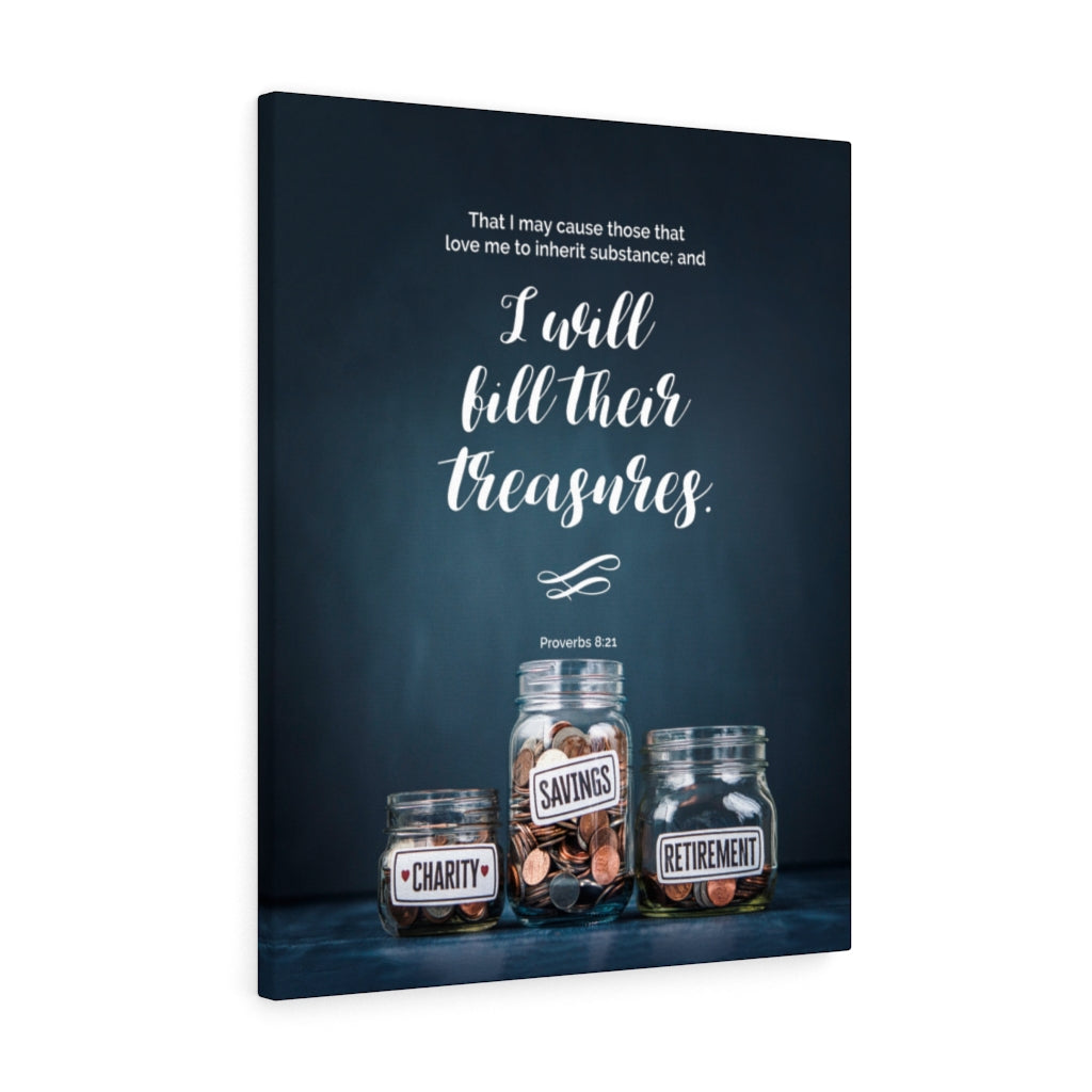 Scripture Walls I Will Bill Their Treasures Proverbs 8:21 Christian Wall Art Bible Verse Print Ready to Hang - Express Your Love Gifts