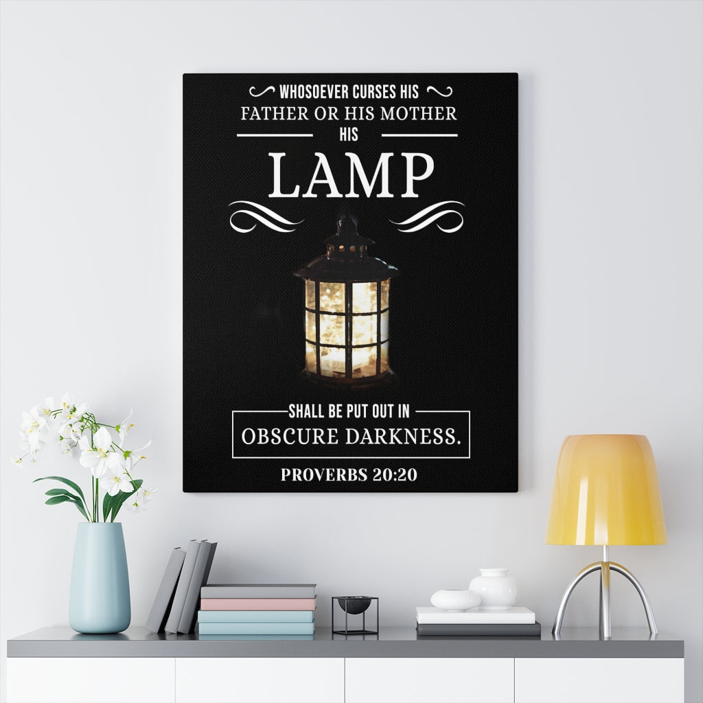 Scripture Walls Lamp Proverbs 20:20 KJV Christian Wall Art Bible Verse Print Ready to Hang - Express Your Love Gifts