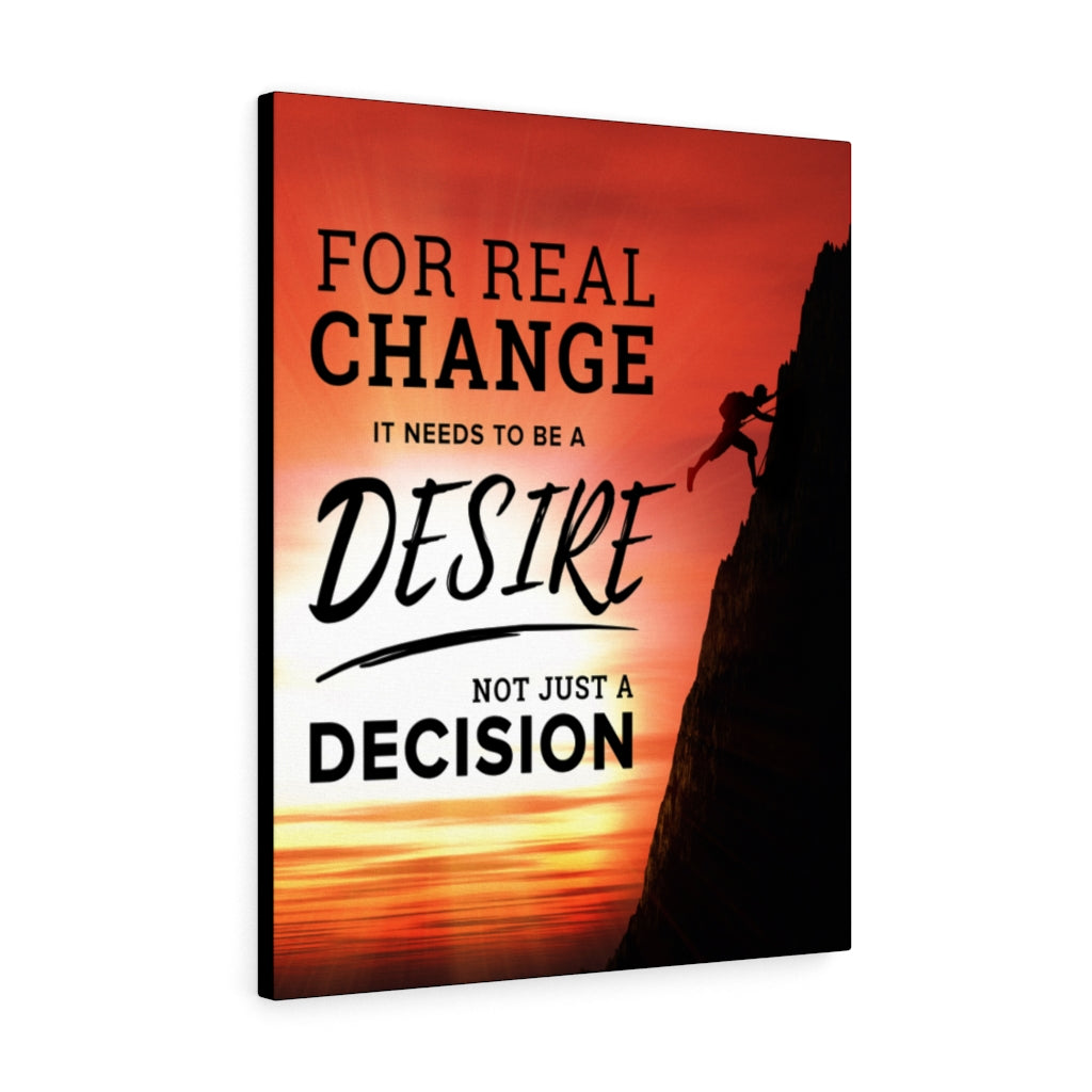 Needs to be Desire Motivational Inspirational Wall Decor for Home Office Gym Inspiring Success Quote Print Ready to Hang Wall Art - Express Your Love Gifts