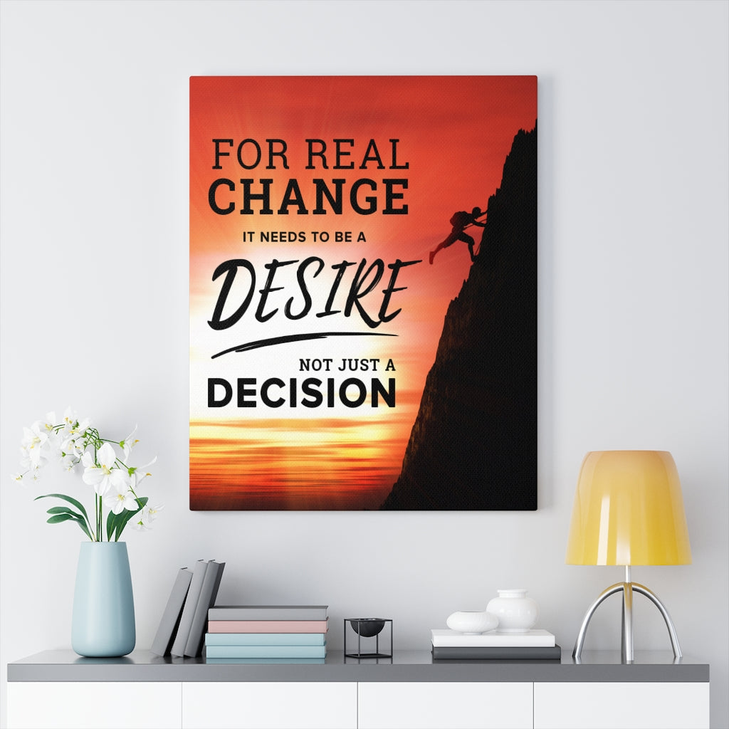 Needs to be Desire Motivational Inspirational Wall Decor for Home Office Gym Inspiring Success Quote Print Ready to Hang Wall Art - Express Your Love Gifts
