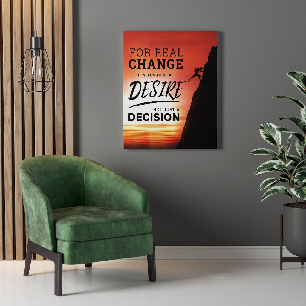 Needs to be Desire Motivational Inspirational Wall Decor for Home Office Gym Inspiring Success Quote Print Ready to Hang Wall Art - Express Your Love Gifts
