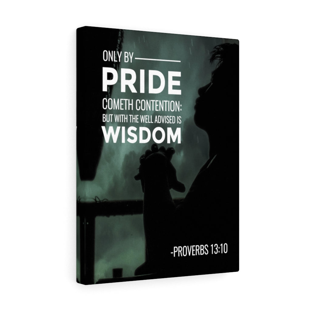 Scripture Walls Only by Pride Proverbs 13:10 Christian Wall Art Bible Verse Print Ready to Hang - Express Your Love Gifts