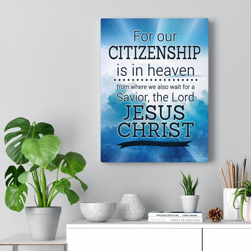 Our Citizenship Christian Wall Art Bible Verse Print Ready to Hang - Express Your Love Gifts