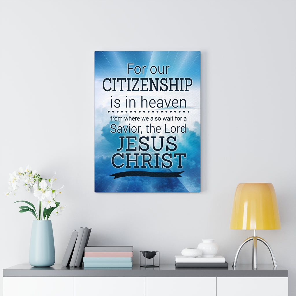 Our Citizenship Christian Wall Art Bible Verse Print Ready to Hang - Express Your Love Gifts