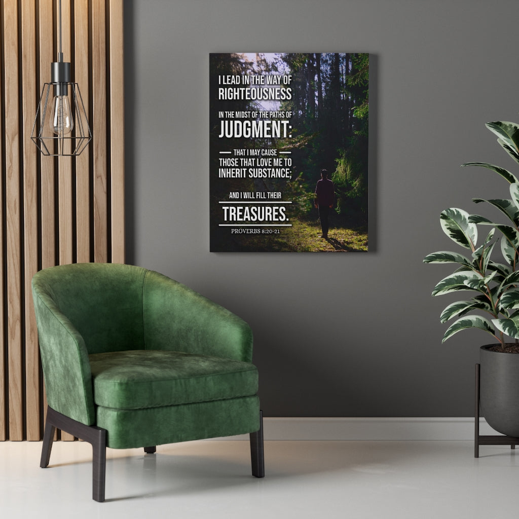 Scripture Walls Paths of Judgment Proverbs 8:20‭-‬2 Christian Wall Art Bible Verse Print Ready to Hang - Express Your Love Gifts