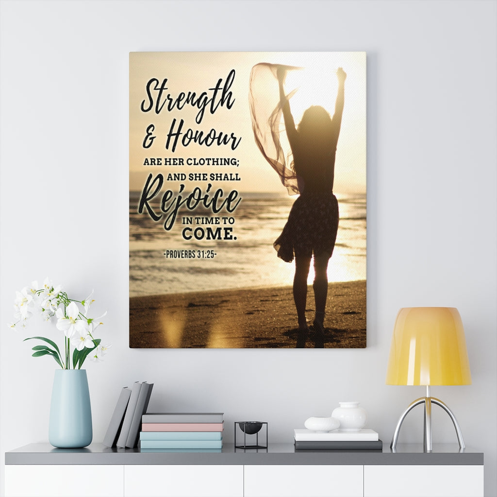 Scripture Walls Strength and Honour Proverbs 31:25 Christian Wall Art Bible Verse Print Ready to Hang - Express Your Love Gifts