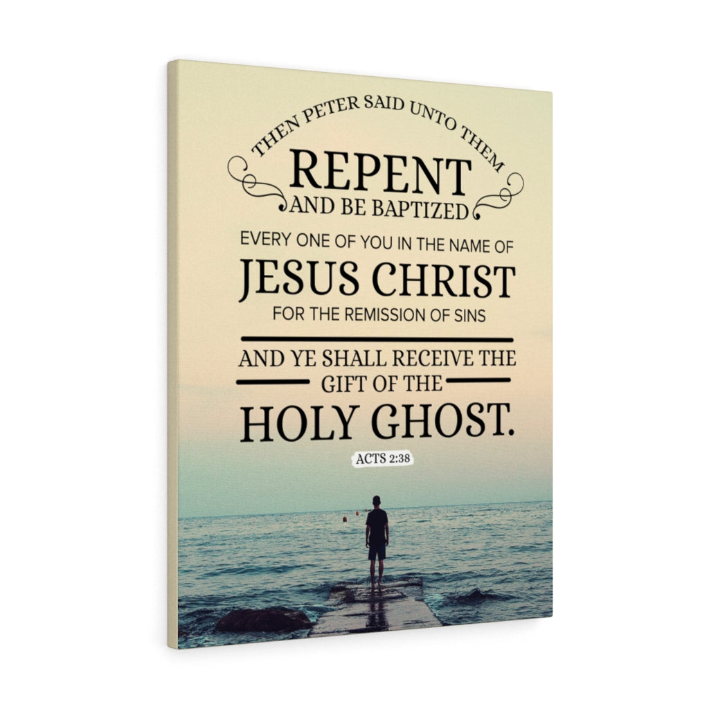 Scripture Walls Repent and Be Baptized Acts 2:38 Bible Verse Wall Art Scripture Art Faith Artwork Christian Home Decor - Express Your Love Gifts