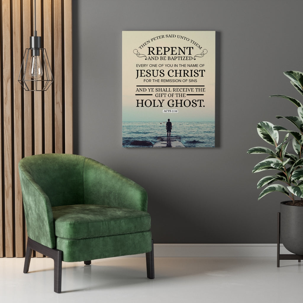 Scripture Walls Repent and Be Baptized Acts 2:38 Bible Verse Wall Art Scripture Art Faith Artwork Christian Home Decor - Express Your Love Gifts