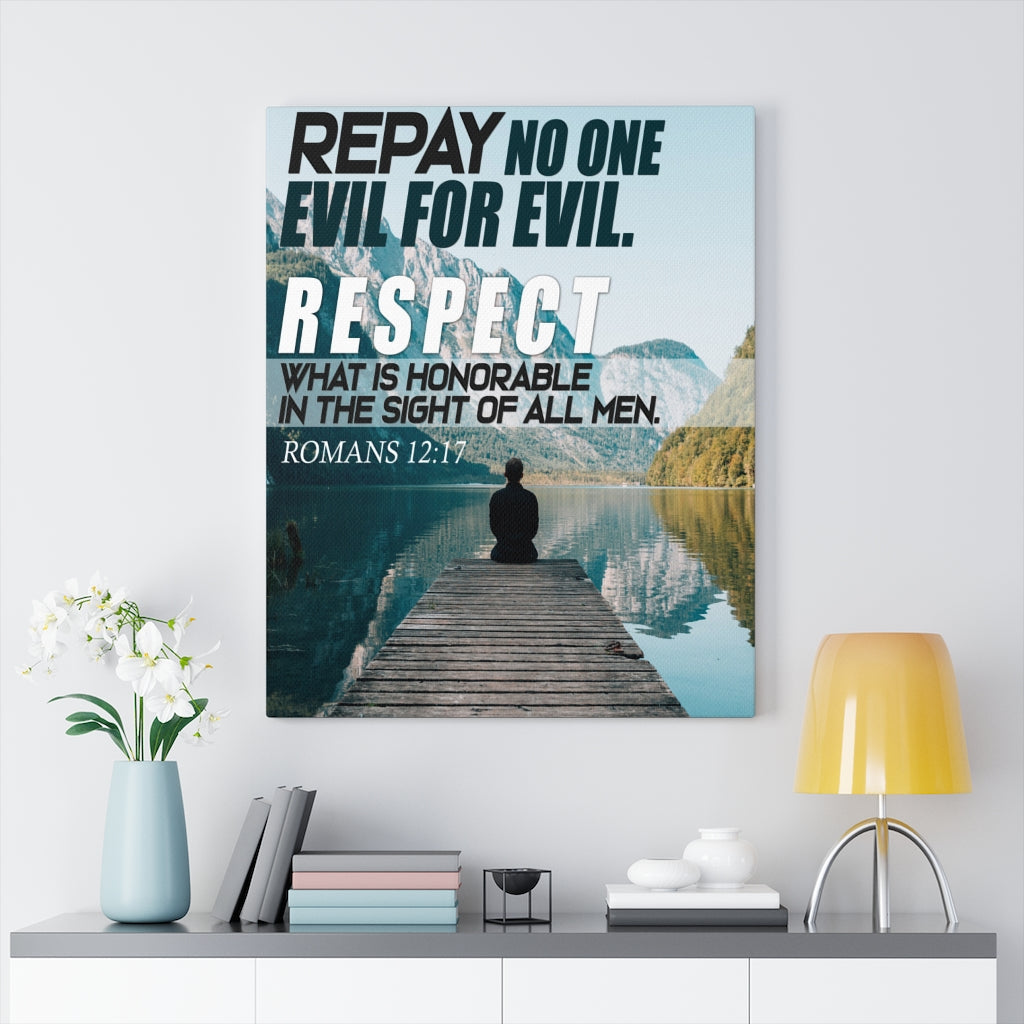 Scripture WallsRespect Romans 12:17 WEB Christian Home Decor Scripture Art - Express Your Love Gifts