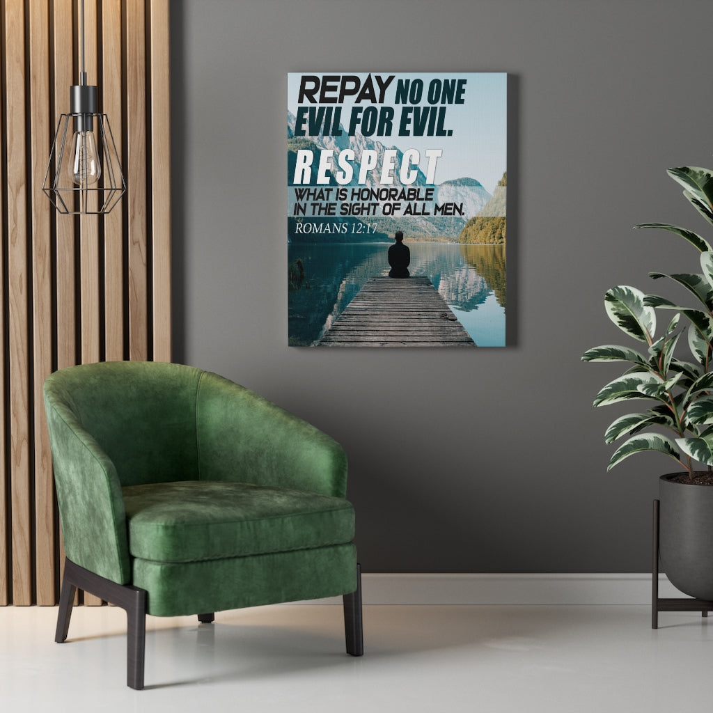 Scripture WallsRespect Romans 12:17 WEB Christian Home Decor Scripture Art - Express Your Love Gifts