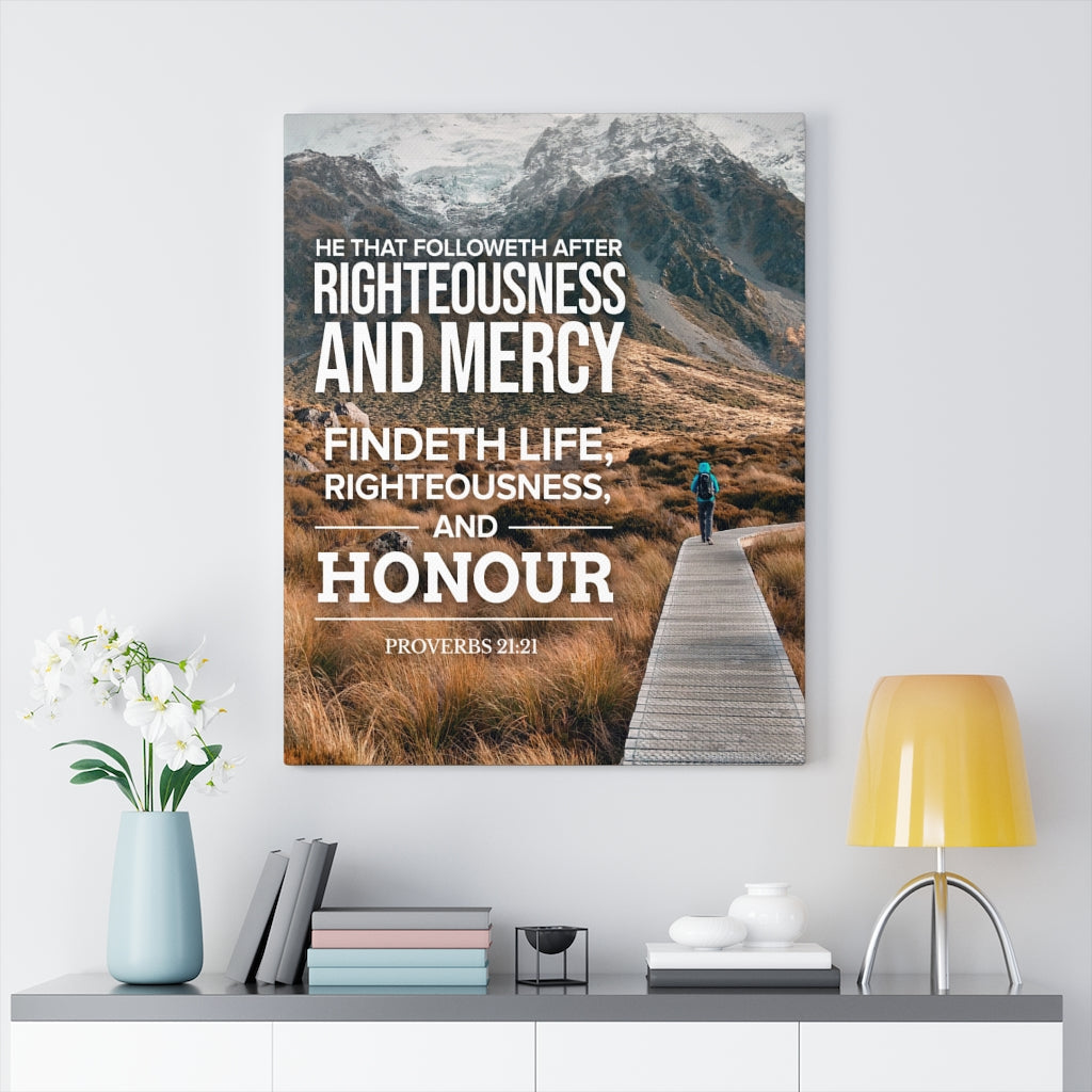 Scripture Walls Righteousness and Honour Proverbs 21:21 Christian Wall Art Bible Verse Print Ready to Hang - Express Your Love Gifts