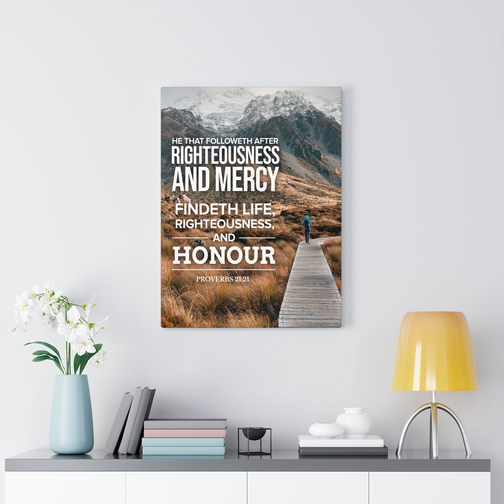 Scripture Walls Righteousness and Honour Proverbs 21:21 Christian Wall Art Bible Verse Print Ready to Hang - Express Your Love Gifts