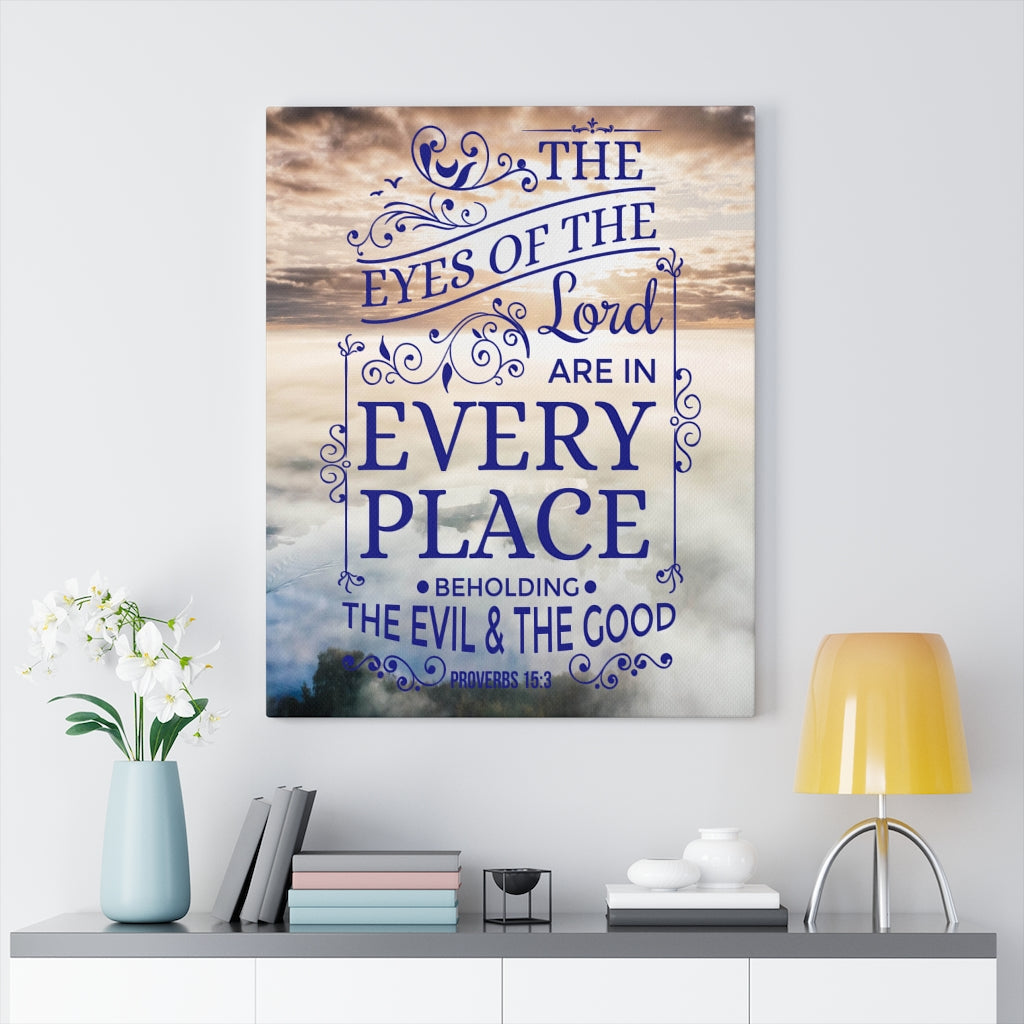 Scripture Walls The Evil and the Good Proverbs 15:3 Christian Wall Art Bible Verse Print Ready to Hang - Express Your Love Gifts