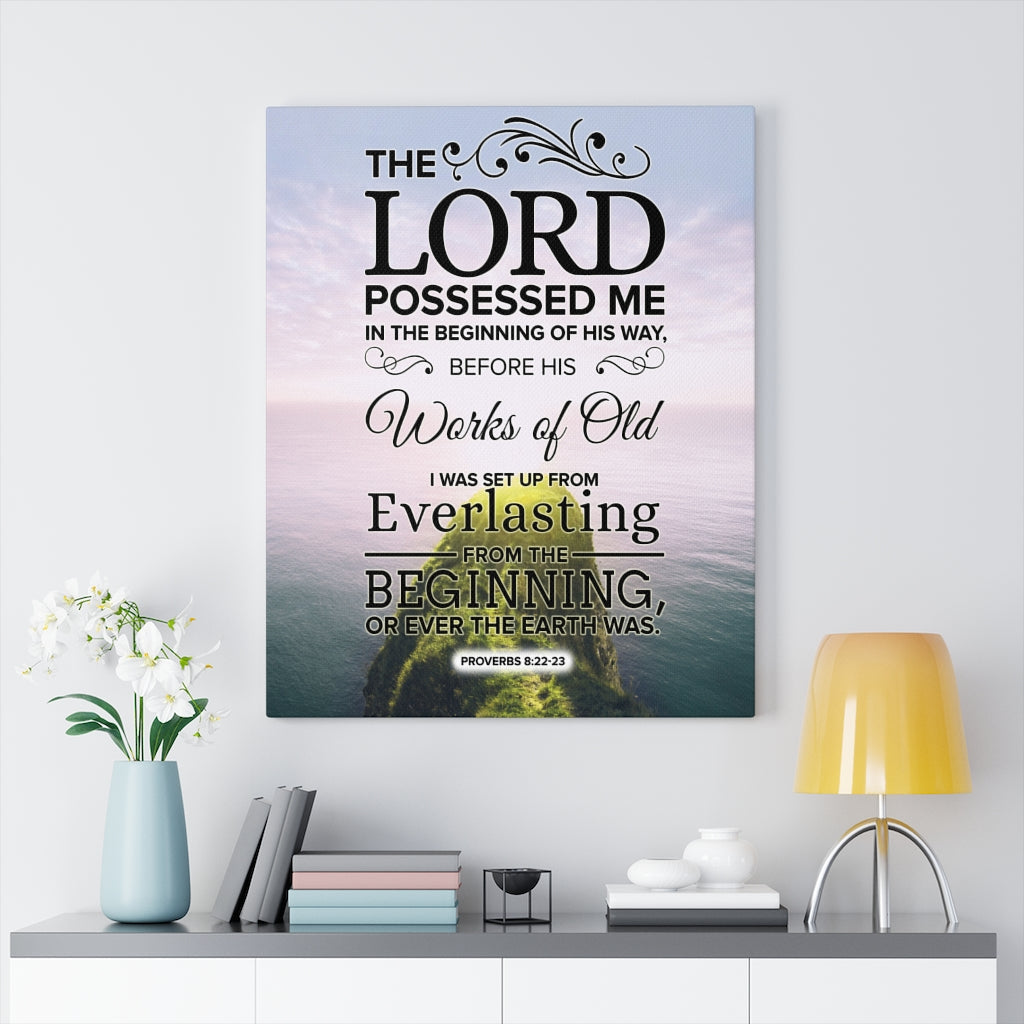 Scripture Walls The Lord Possessed Me Proverbs 8:22-23 Christian Wall Art Bible Verse Print Ready to Hang - Express Your Love Gifts