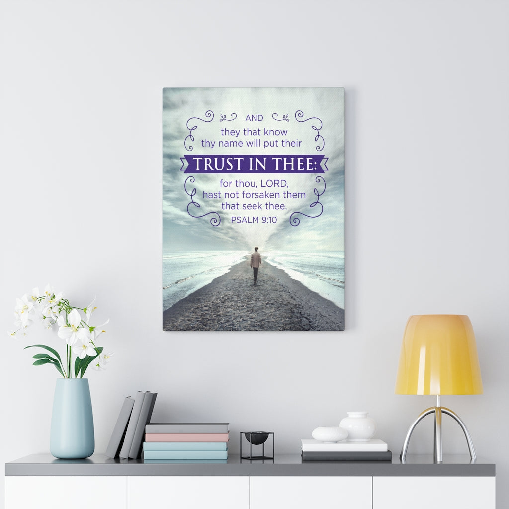 Scripture Walls Trust In Thee Psalm 9:10 Christian Wall Art Bible Verse Print Ready to Hang - Express Your Love Gifts