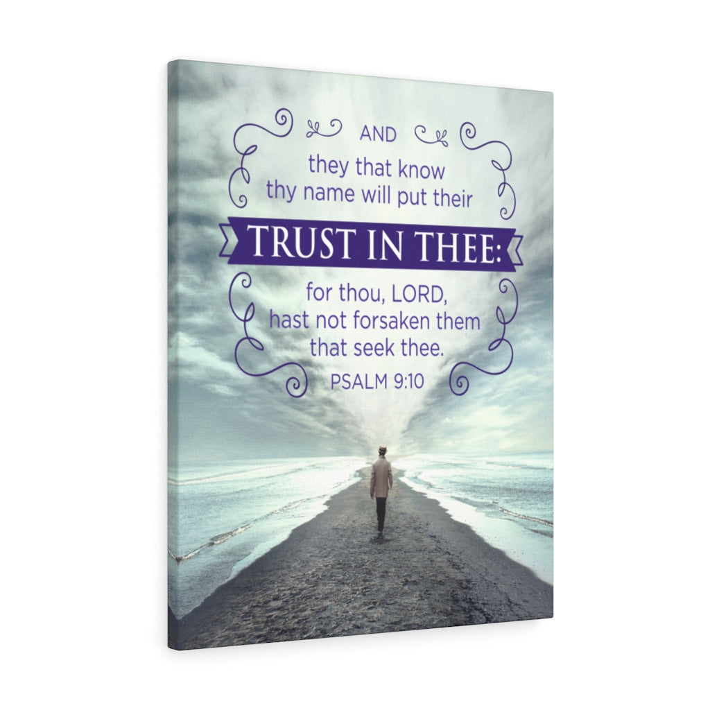 Scripture Walls Trust In Thee Psalm 9:10 Christian Wall Art Bible Verse Print Ready to Hang - Express Your Love Gifts