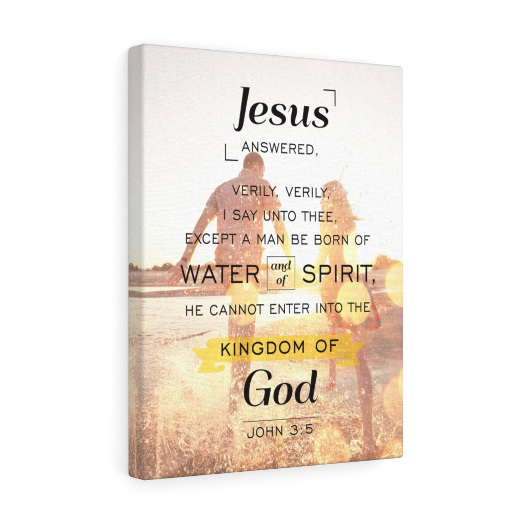 Scripture Walls Water and of Spirit John 3:5 Christian Wall Art Bible Verse Print Ready to Hang - Express Your Love Gifts