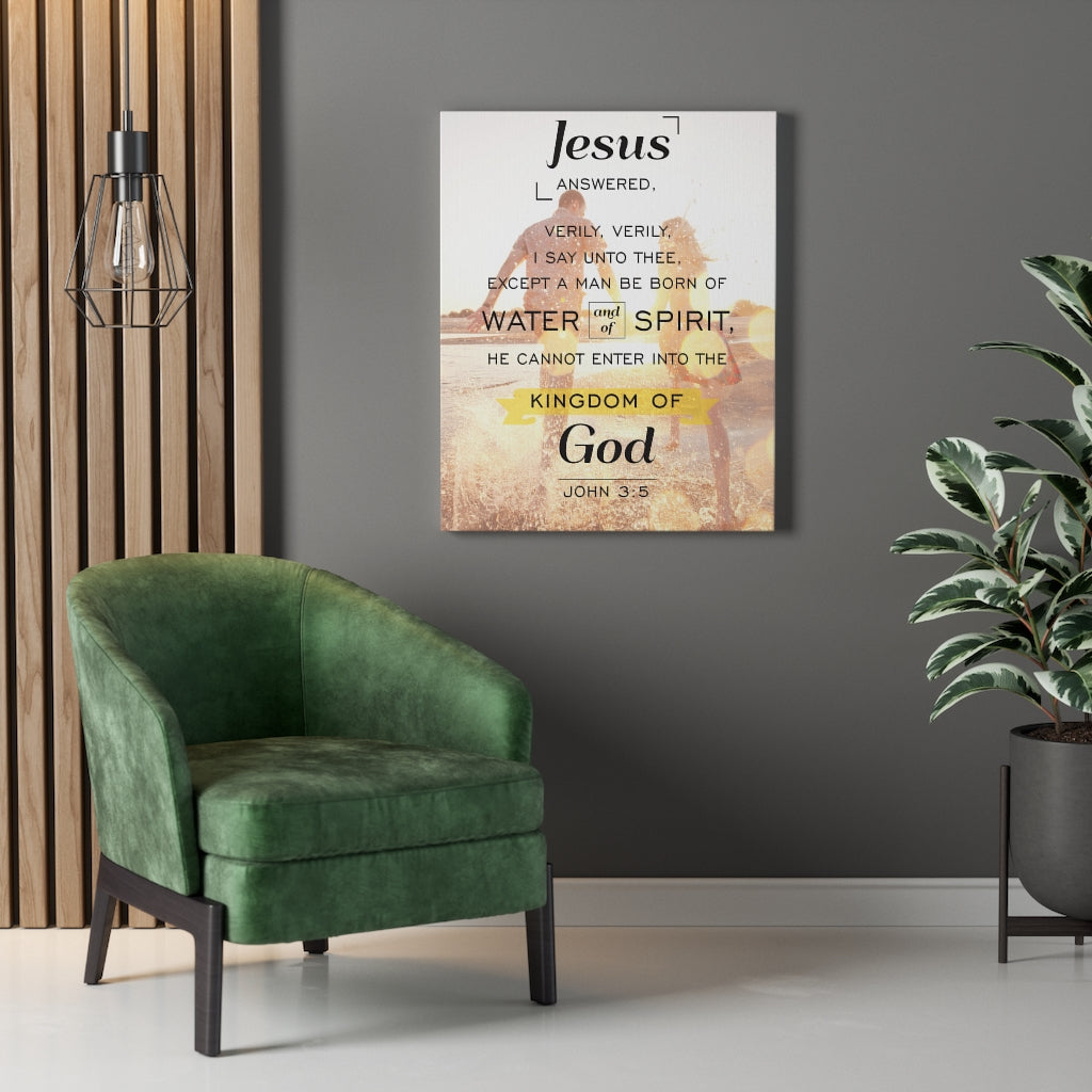 Scripture Walls Water and of Spirit John 3:5 Christian Wall Art Bible Verse Print Ready to Hang - Express Your Love Gifts