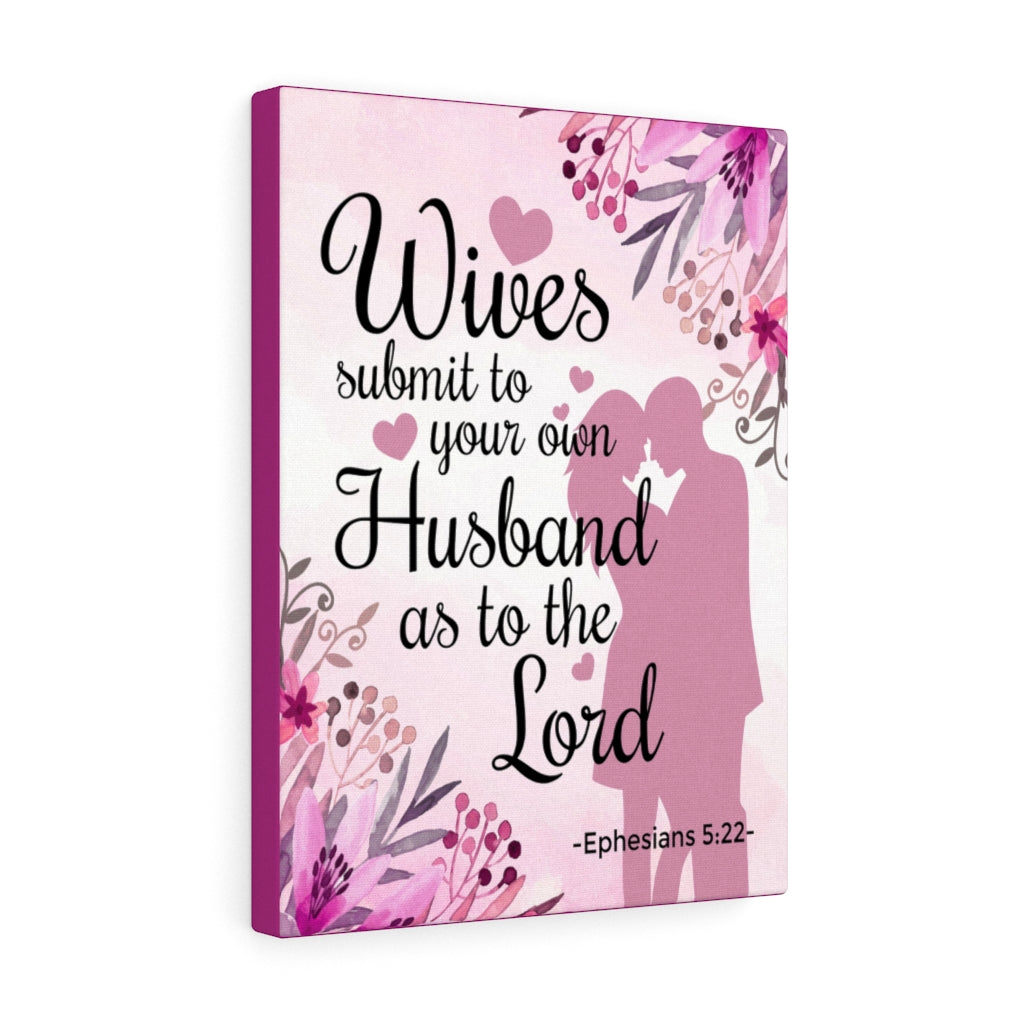 Scripture WallsWives Submit To Your Own Husband Ephesians 5:22 Christian Home Decor Scripture Art - Express Your Love Gifts
