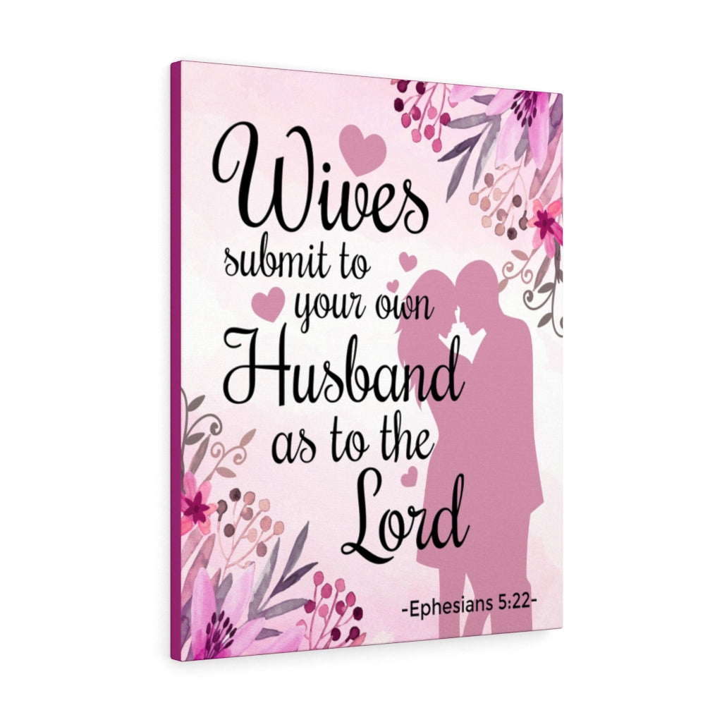 Scripture WallsWives Submit To Your Own Husband Ephesians 5:22 Christian Home Decor Scripture Art - Express Your Love Gifts