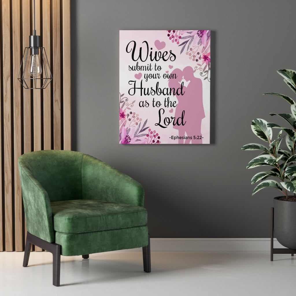 Scripture WallsWives Submit To Your Own Husband Ephesians 5:22 Christian Home Decor Scripture Art - Express Your Love Gifts