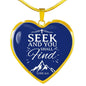Seek & You Find Necklace Stainless Steel or 18k Gold Heart Pendant 18-22" - Express Your Love Gifts