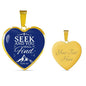 Seek & You Find Necklace Stainless Steel or 18k Gold Heart Pendant 18-22" - Express Your Love Gifts
